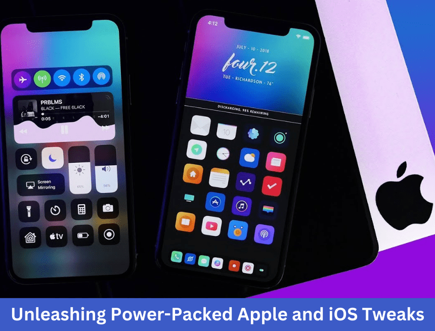 Unleashing Great Power-Packed Apple and iOS Tweaks: Supercharge Your iPhone Experience 2023